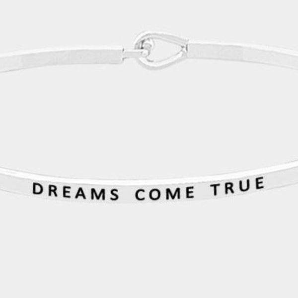 "Dreams Come True" Thin Silver Metal Hook Bracelet