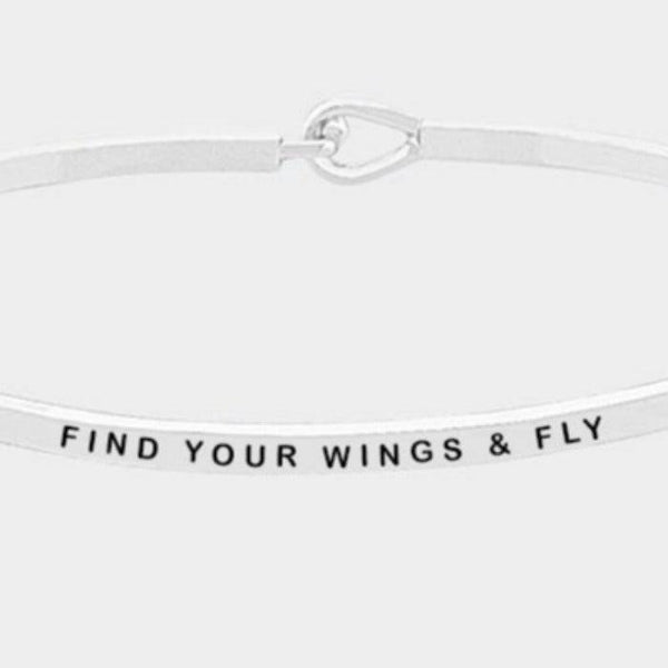 "FIND YOUR WINGS & FLY" Thin Silver Metal Hook Bracelet