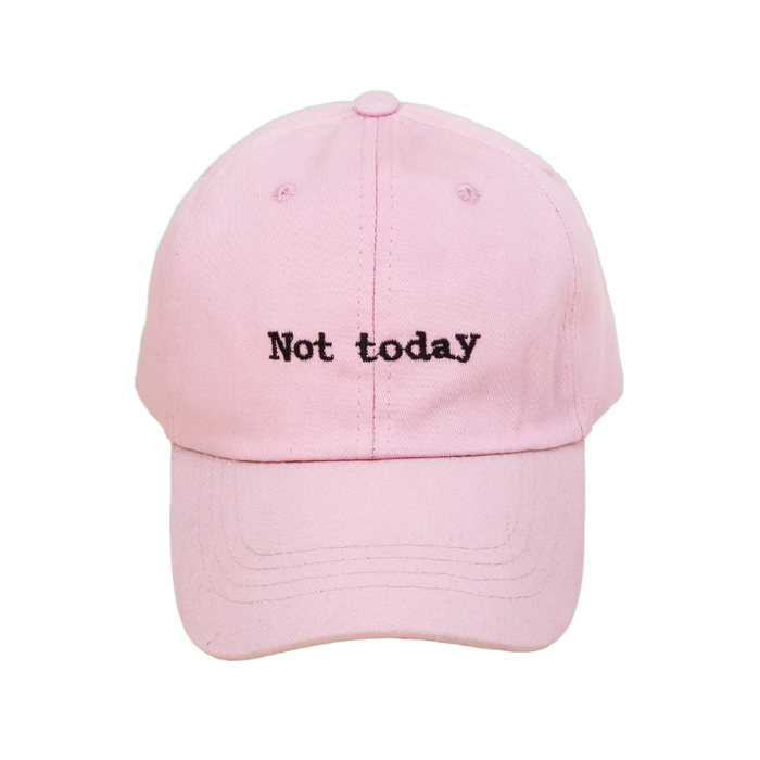 'Not today' Pink Embroidered Baseball Cap-Hat-SPARKLE ARMAND
