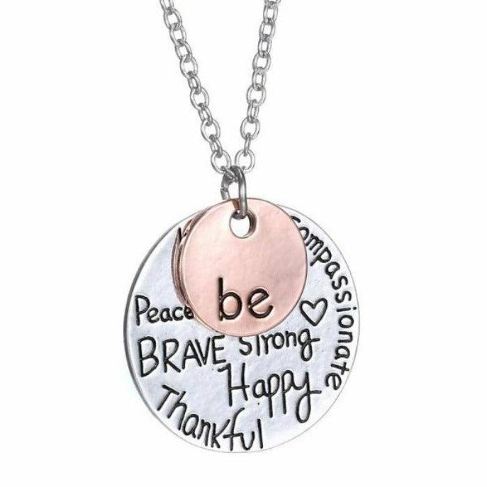 "Be Happy Brave Strong Thankful" Two Tone Necklace