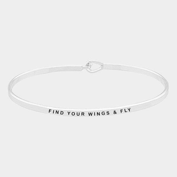 "FIND YOUR WINGS & FLY" Thin Silver Metal Hook Bracelet